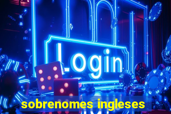 sobrenomes ingleses